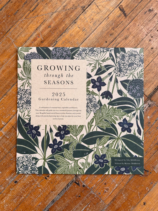 Growing Through the Seasons Calendar 2025